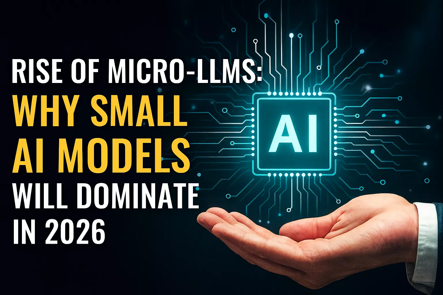 Rise of Micro-LLMs