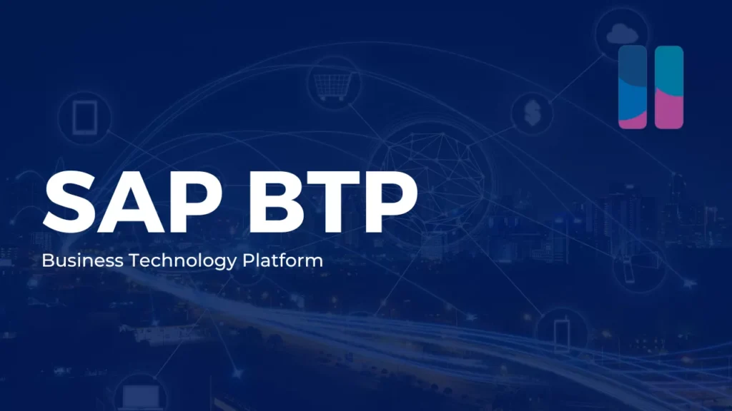 SAP Business Technology Platform
